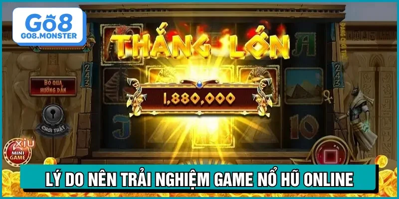 nổ hũ là gì ưu điểm